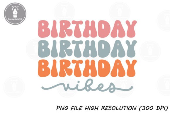 Birthday Vibes Retro Svg Design Review