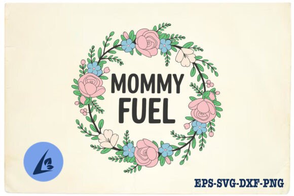 Mommy Fuel Floral Love Retro SVG Review