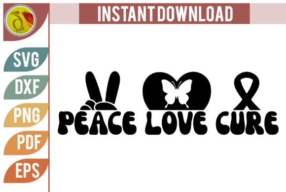 Peace Love Cure Retro Svg Desing Review